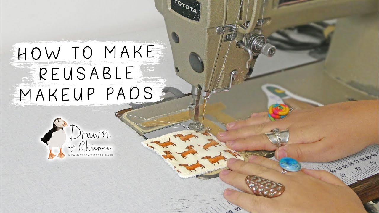 How to make reusable makeup pads | Drawn by Rhiannon