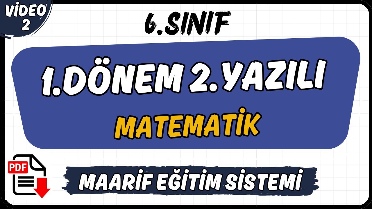 6.Sınıf Matematik 1.Dönem 2.Yazılı Meb Mebi Senaryo Sorular Ve Cevaplar |  Maarif Modeli PDF