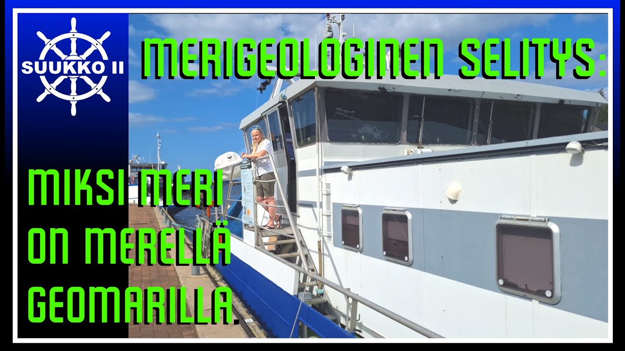 205. Merenkulun erikoisuuksia: GTK, Meri, Geomari, Itämeri, ja muu miehistö.