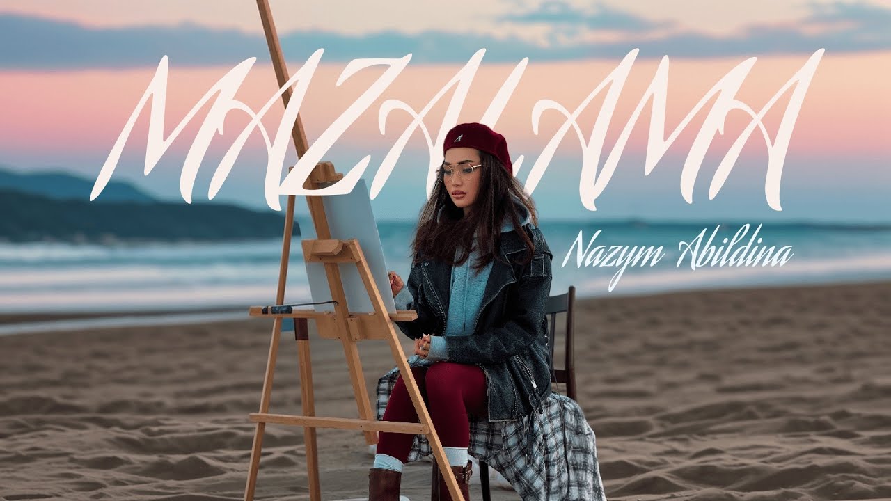Nazym Abildina - Mazalama (Mood Video)