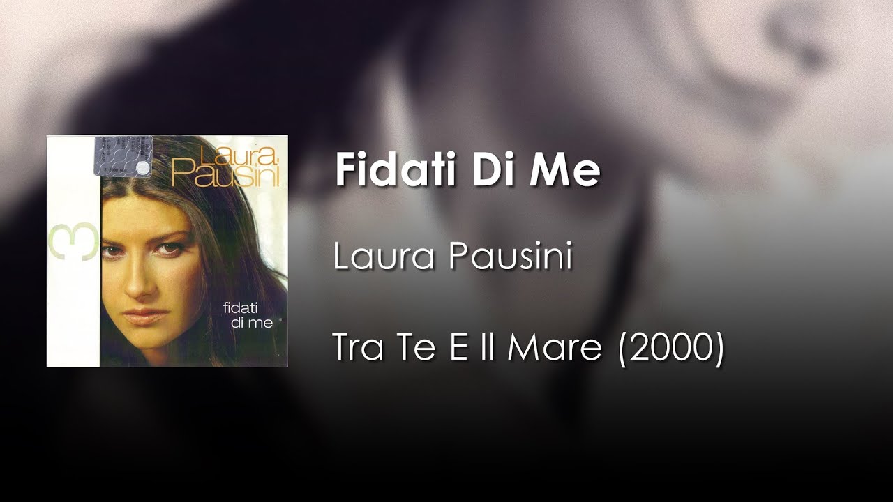 Laura Pausini - Fidati Di Me | Letra Italiano - Español