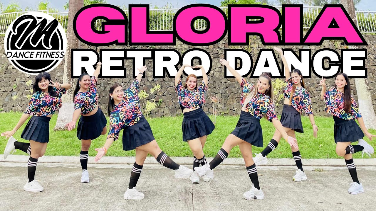 GLORIA | RETRO DANCE | DJ YUANBRYAN REMIX | DANCE FITNESS