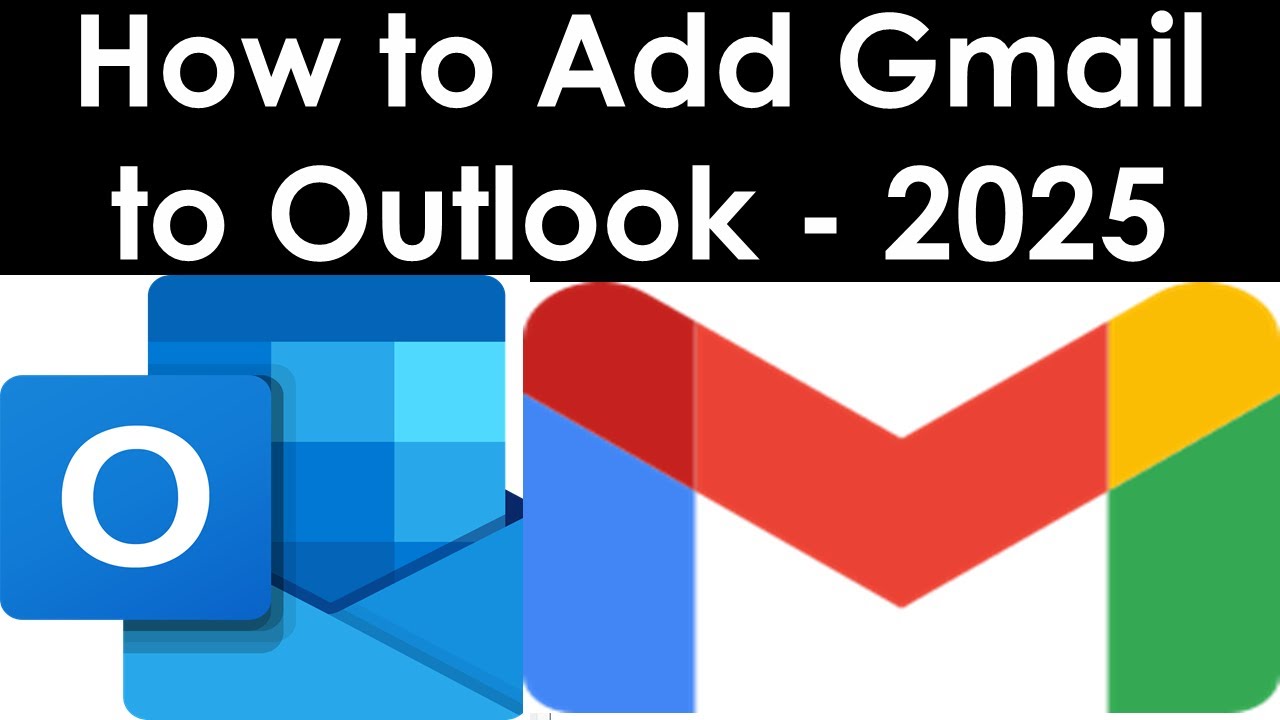 Add Gmail to Outlook in 2025? | How to add Gmail to Outlook in 2025? | Password Error Pop up Outlook