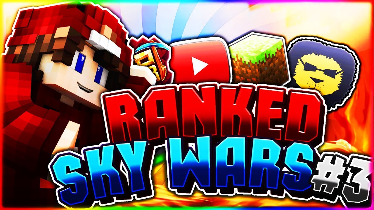 Ranked #3 [Sky Wars]