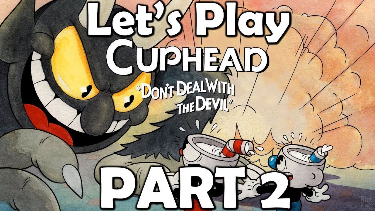 CUPHEAD - Walkthrough/ Gameplay | Part - 2 (PC)✔