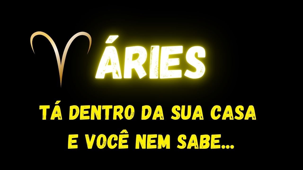 ♈️ÁRIES😔TÁ DENTRO DA SUA CASA E VOCÊ NEM SABE...