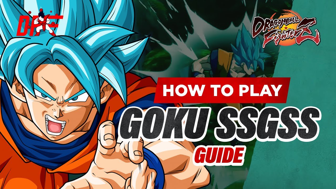 Руководство GOKU SSGSS от [NitroNY] | DBFZ | DashFight
