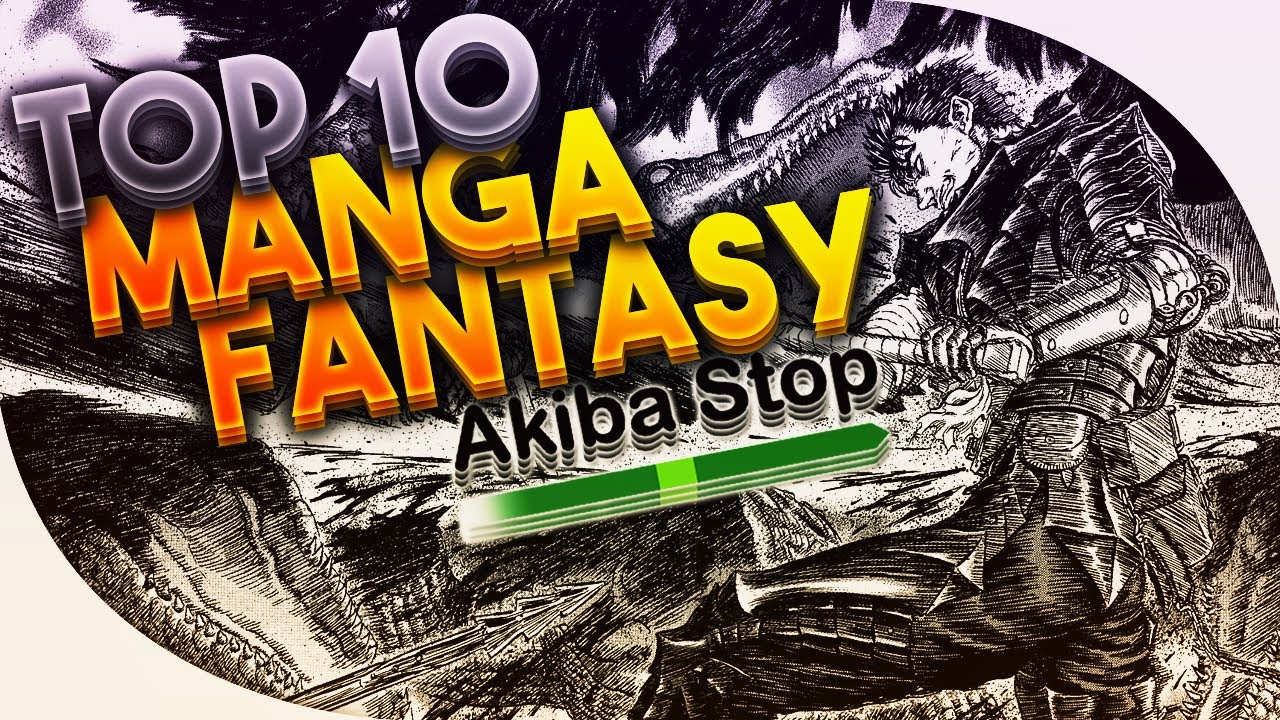 [TOP 10] Top 10 MANGA Fantasy