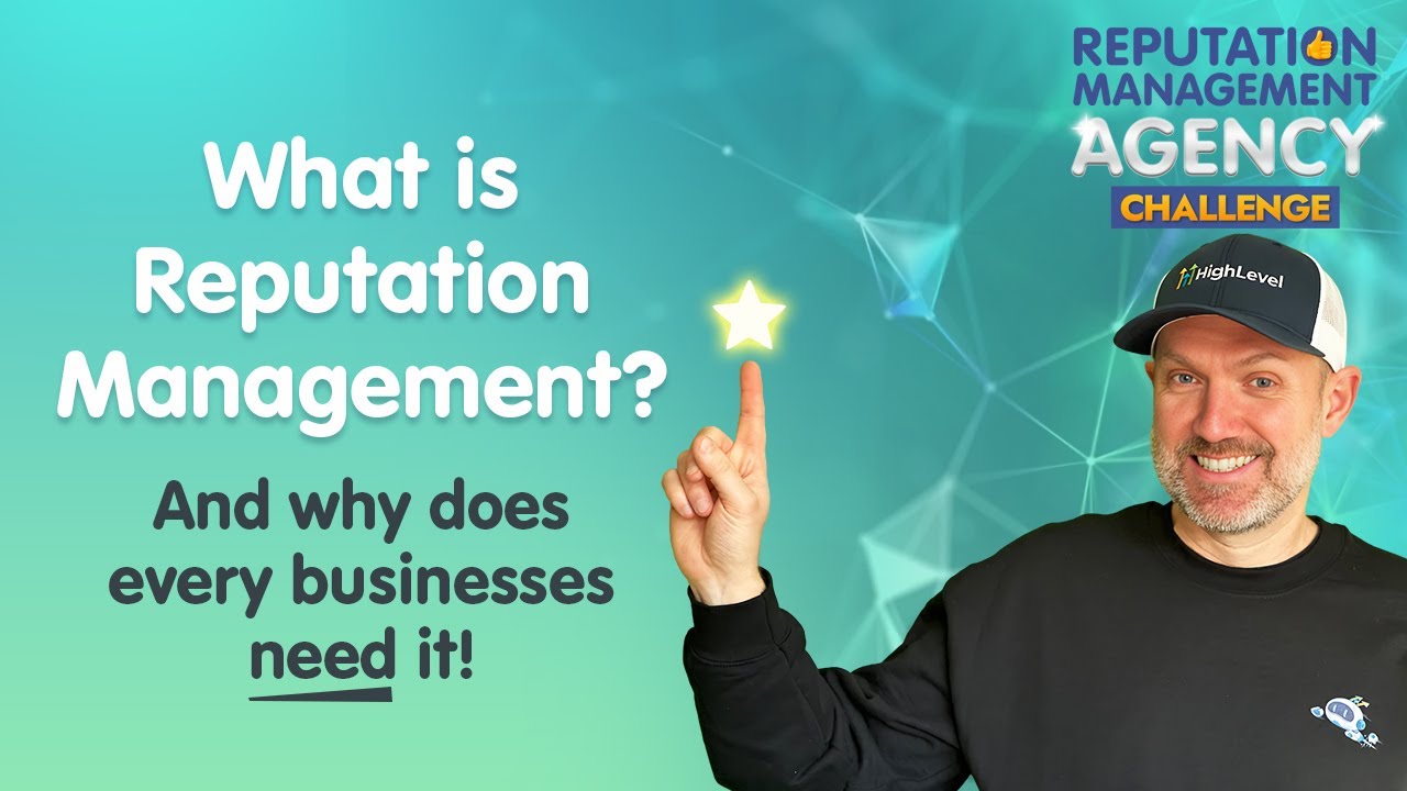 What is Reputation Management? (and why does EVERY business need it)