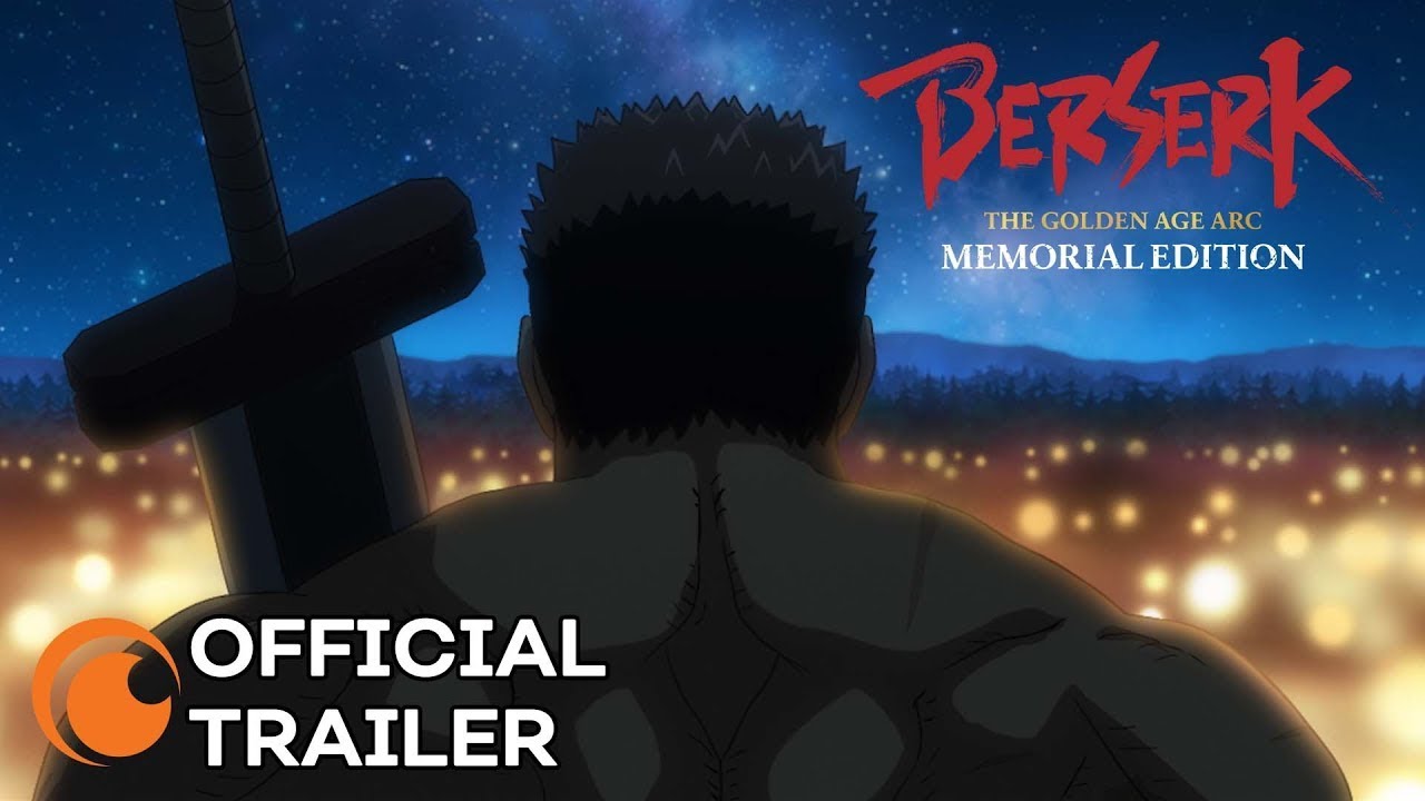 Berserk: The Golden Age Arc - Memorial Edition | OFFICIAL TRAILER