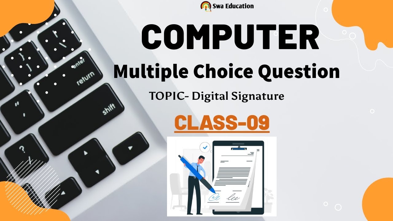 Digital Signature MCQ CLASS-09 | FSSAI MCQ CFSO & Technical Officer COMPUTER MCQ