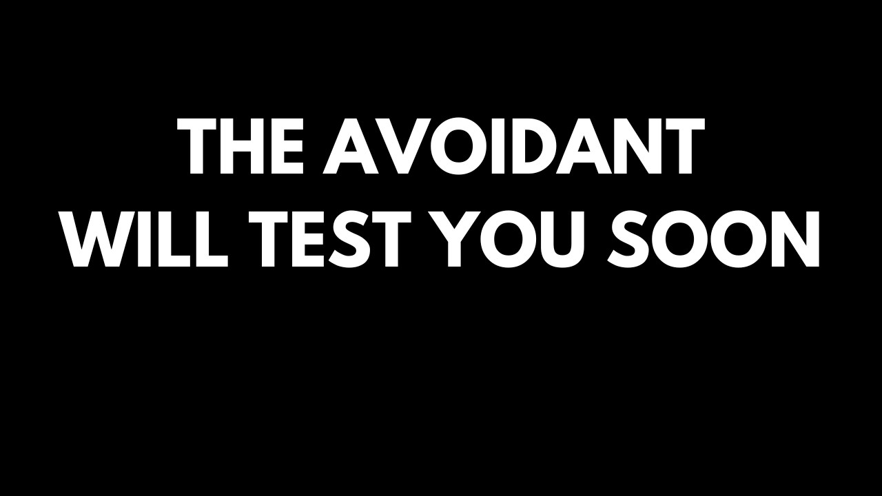 The Avoidant Realized You Don’t Chase Anymore and Here’s What They Will Do to Test You