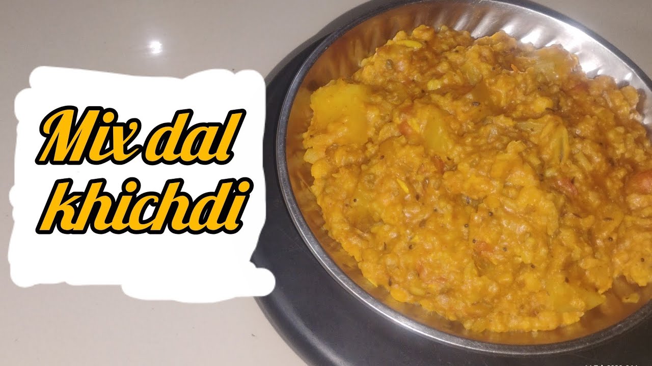 Mix dal khichdi | so tasty and healthy food |  #Mixdalkhichdi | #masalakhichadi #easyrecipe 