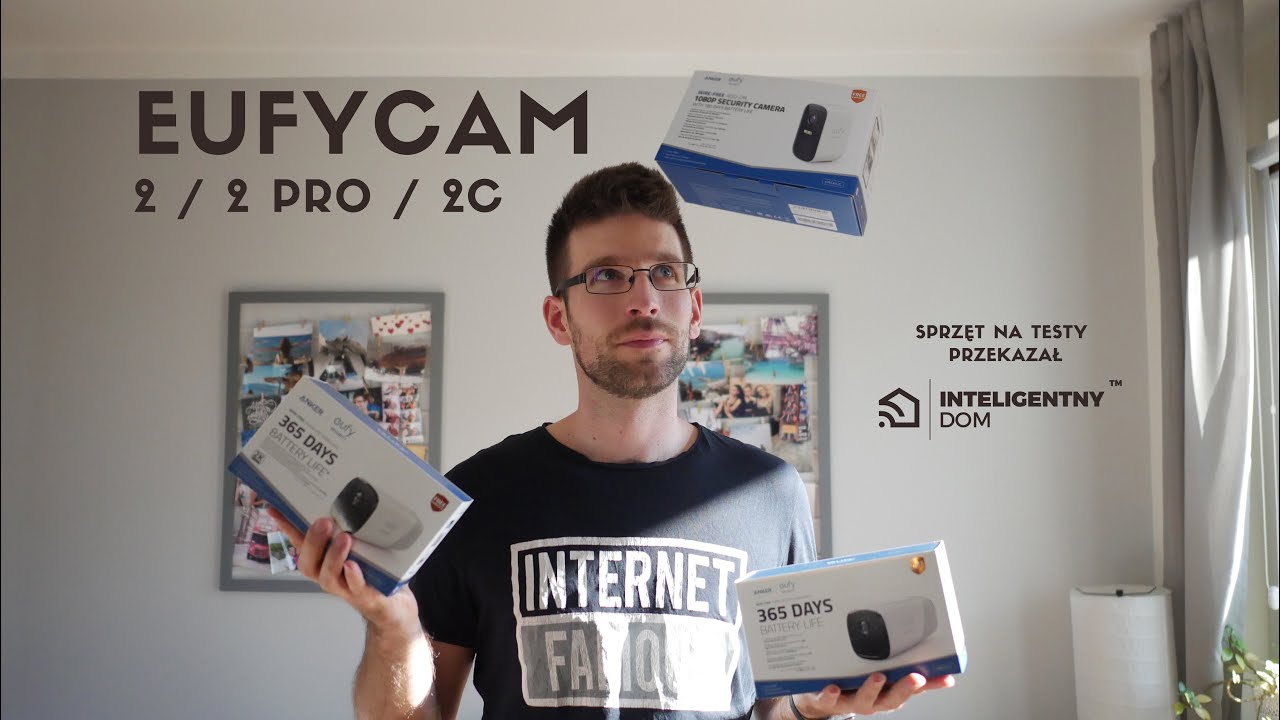Test i por&oacute;wnanie kamer: eufyCam 2C / eufyCam 2 / eufyCam 2 Pro