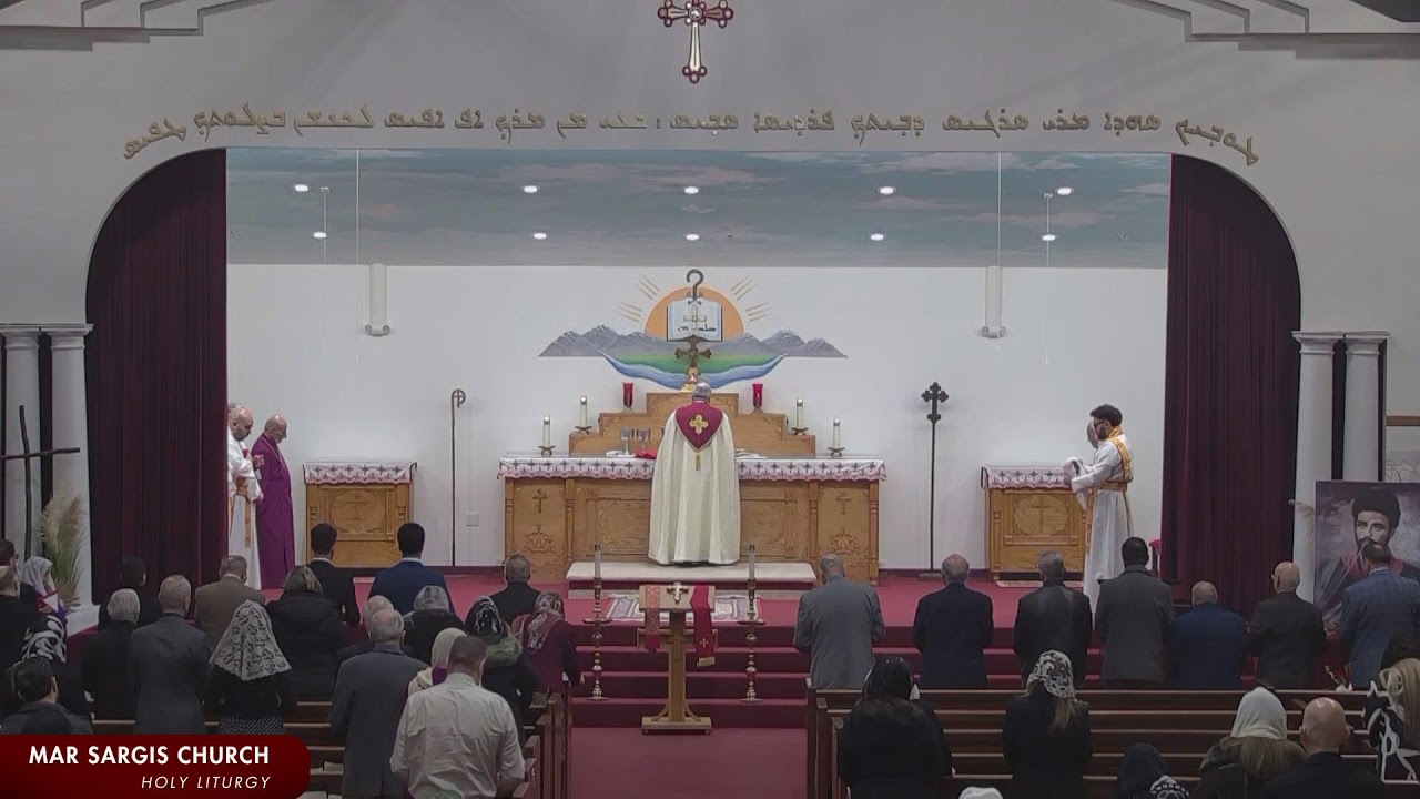 Holy Liturgy - Mar Sargis Church - Skokie, IL