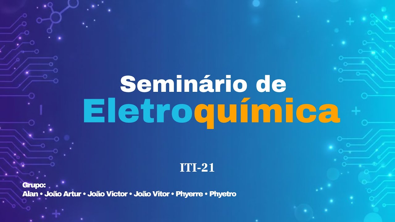 Seminário de Eletroquímica 