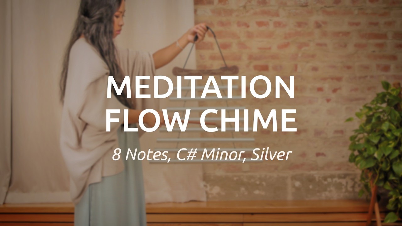 Meditation Flow Chime, 24