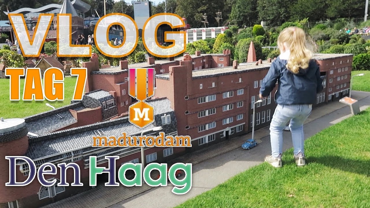 Urlaub in Holland I Tag 7 in Den Haag I Madurodam Miniaturpark & Sightseeing I Rick de Kikker