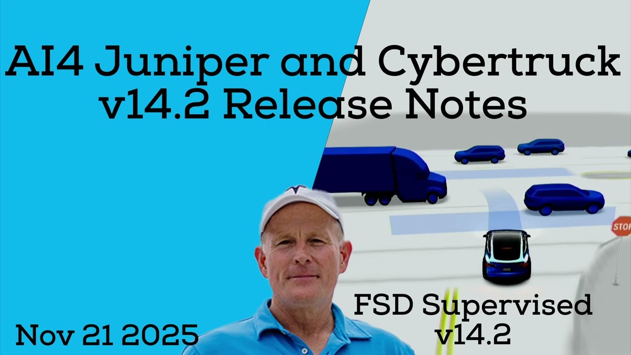 FSD Supervised v14.2. &mdash; Заметки о выпуске для AI4 Juniper и Cybertruck