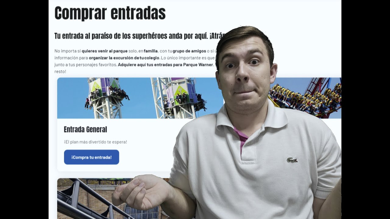 3. Tipos de entradas - Mega Guía de Parque Warner