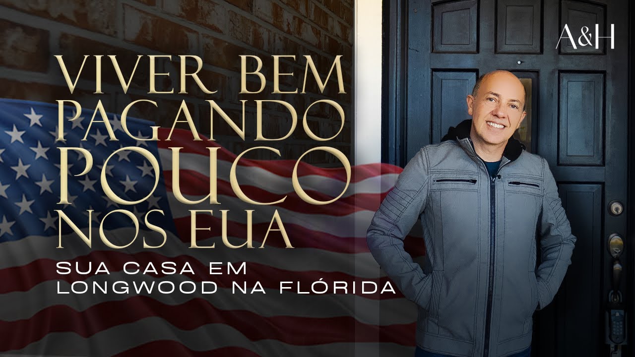 CASA BARATA NOS EUA - VIVER BEM EM LONGWOOD NA FLÓRIDA