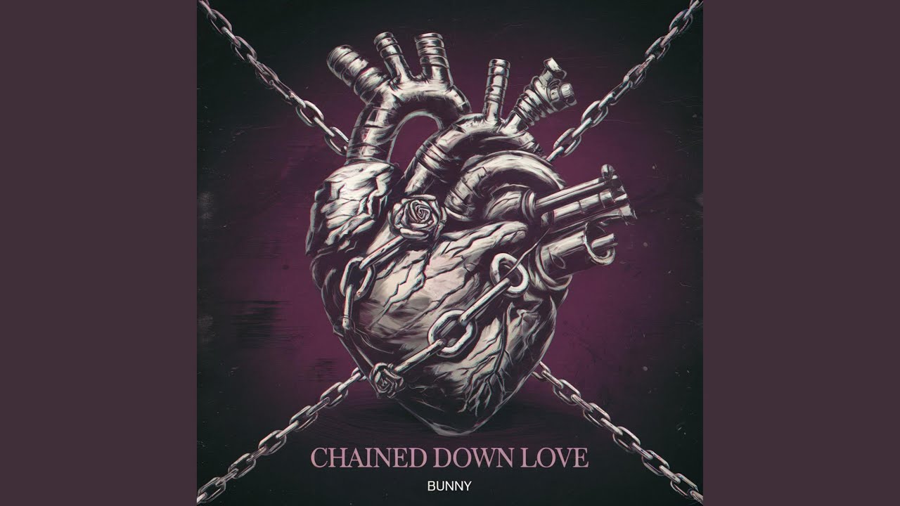Chained Down Love