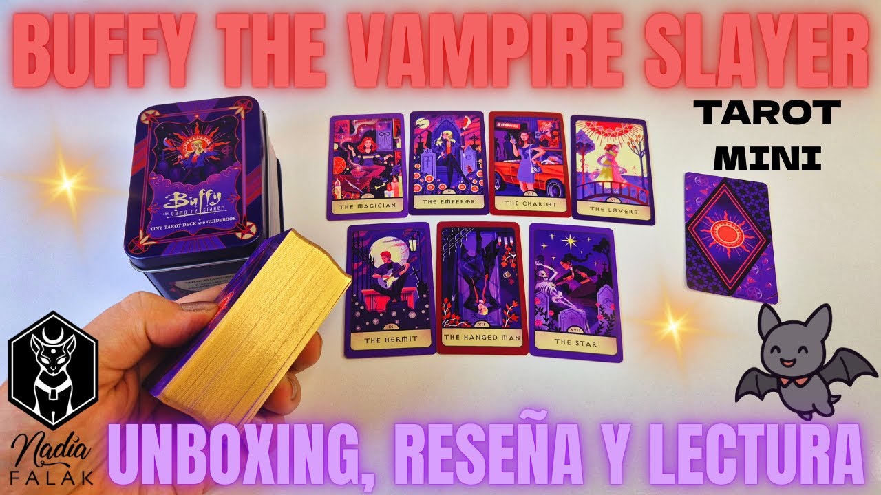 BUFFY THE VAMPIRE SLAYER TAROT MINI ⭐ Unboxing, Reseña y Lectura 💜 Nadia Falak