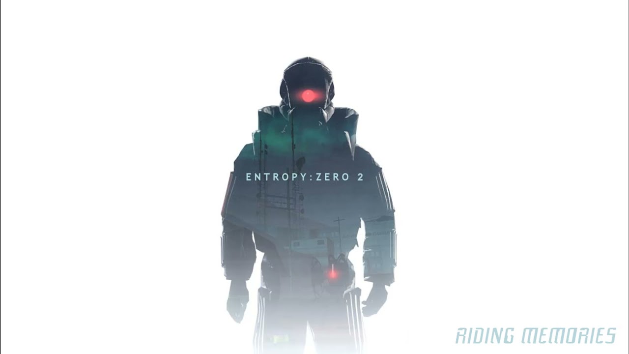 Entropy : Zero 2 OST - Riding Memories