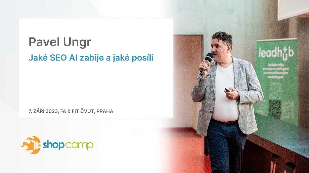 Pavel Ungr | Jaké SEO AI zabije a jaké posílí
