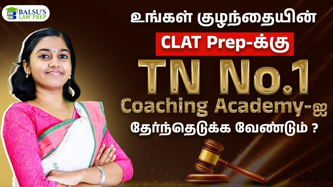 TN No.1 CLAT Coaching Academy | Balsu's Success Academy #clat2026 #clatexampreparation