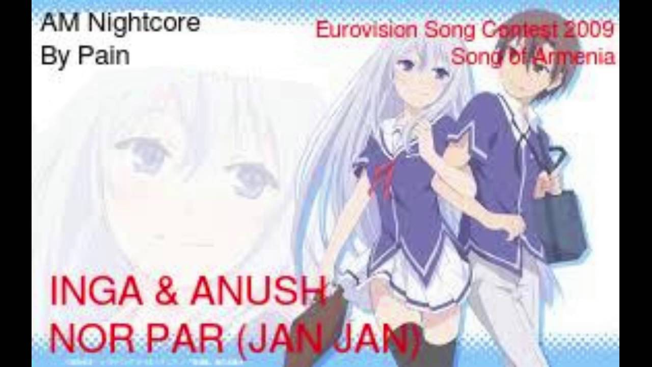 Inga & Anush - Nor Par (Jan Jan) (Eurovision 2009 Armenia) Nightcore