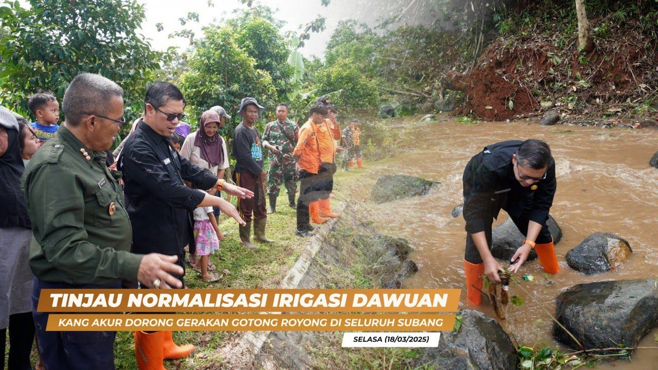 TINJAU NORMALISASI IRIGASI DAWUAN, KANG AKUR DORONG GERAKAN GOTONG ROYONG DI SELURUH SUBANG