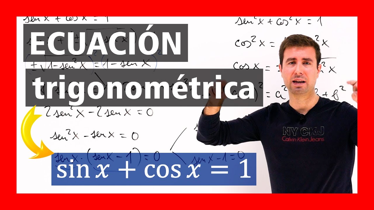 ✔️ sen x + cos x = 1 ▶️ Ecuación Trigonométrica ➡️ 1º bachillerato