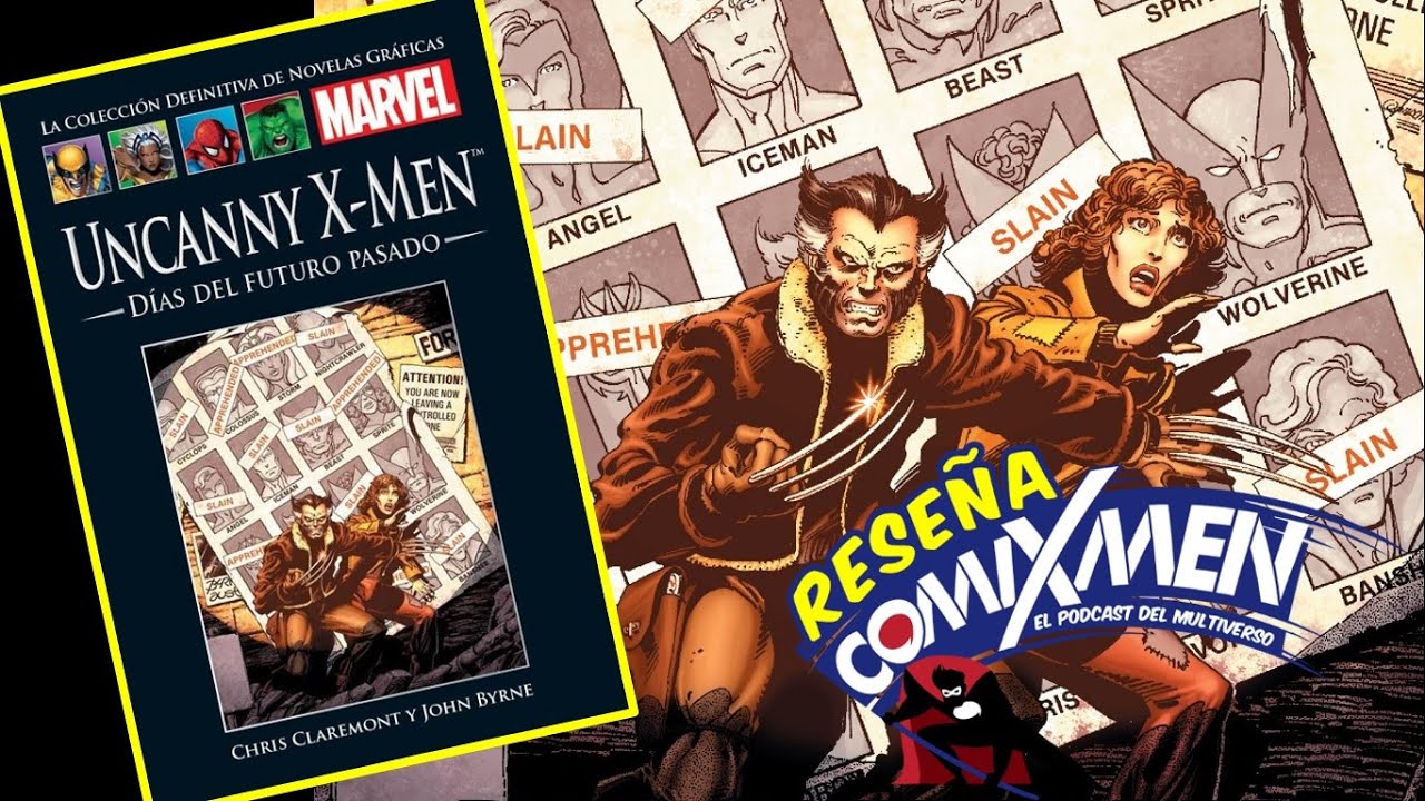 X-Men Días Del Futuro Pasado Novelas Gráficas de Marvel Salvat Reseña Review ComiXmen