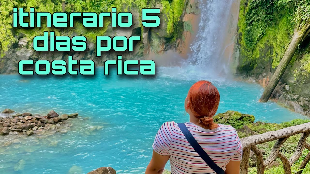 Itinerario para conocer costa rica 🇨🇷