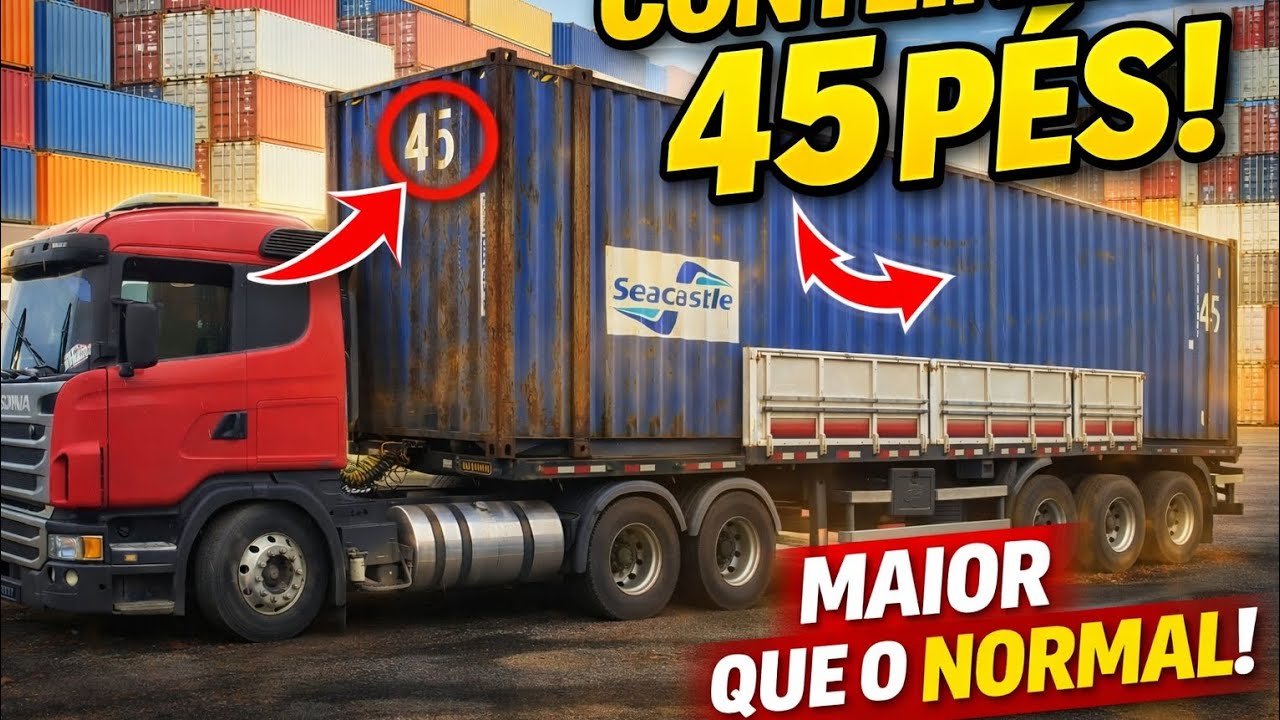 “Contêiner de 45 pés! Olha o que precisei fazer pra levar essa carga”