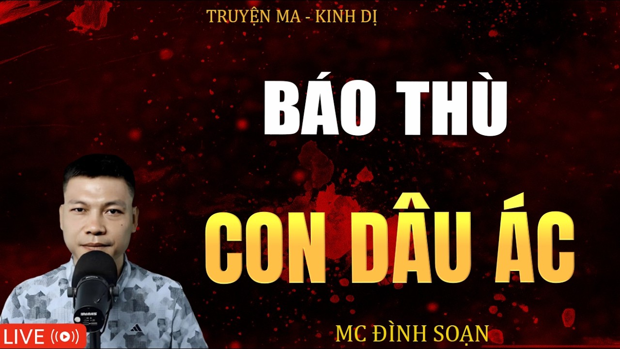 BÁO THÙ CON DÂU ÁC | Truyện Ma Kinh Dị - Tuyển Tập Truyện Ma Đình Soạn Hay 2026