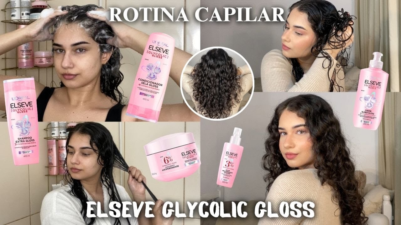 Rotina capilar completa | Testei a linha GLYCOLIC GLOSS da Elseve 💗