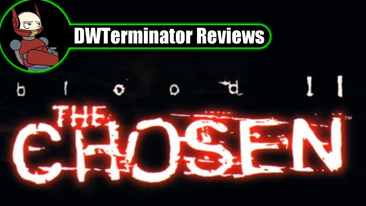 Classic Review - Blood II: The Chosen