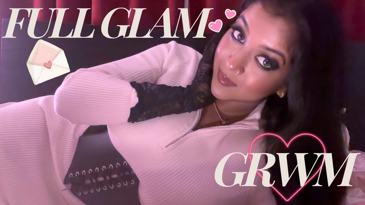 full glam GRWM: authenticity, insecurities, and appreciating your true self