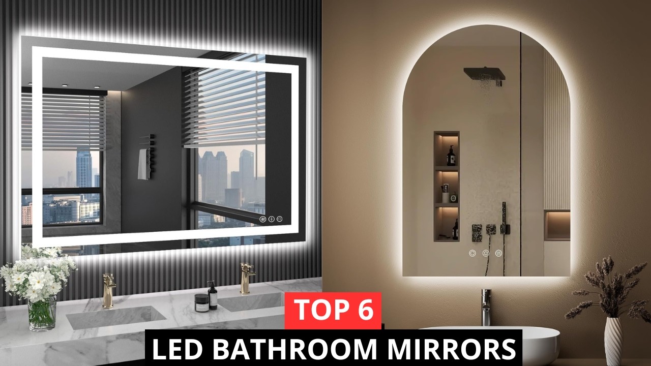 6 Best LED Bathroom Mirrors on Amazon