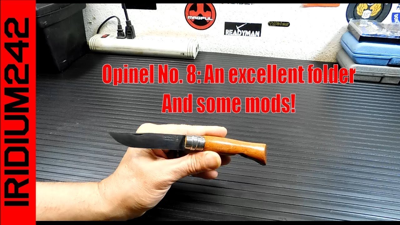 Opinel No 8: Some info and some mods!