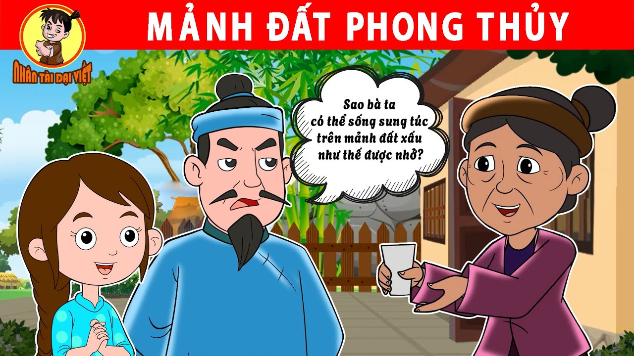 MẢNH ĐẤT PHONG THỦY - Nhân Tài Đại Việt - Phim hoạt hình - Truyện Cổ Tích Việt Nam