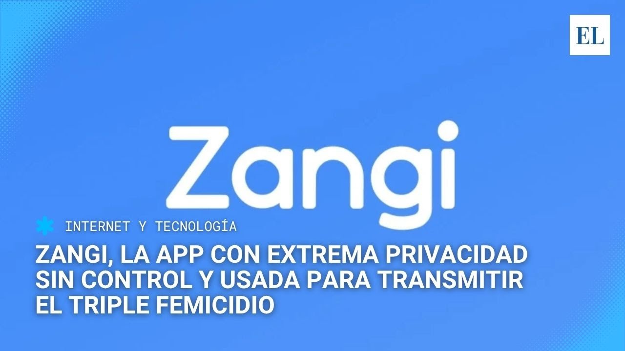 Triple femicidio y Zangi: la app ultra privada que preocupa a los investigadores