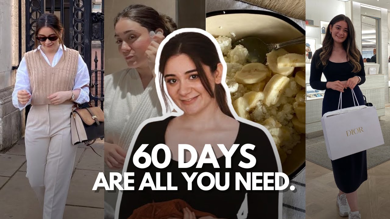 THE 60 DAY GLOW UP GUIDE | Grooming, Finances, Career, Personality & More