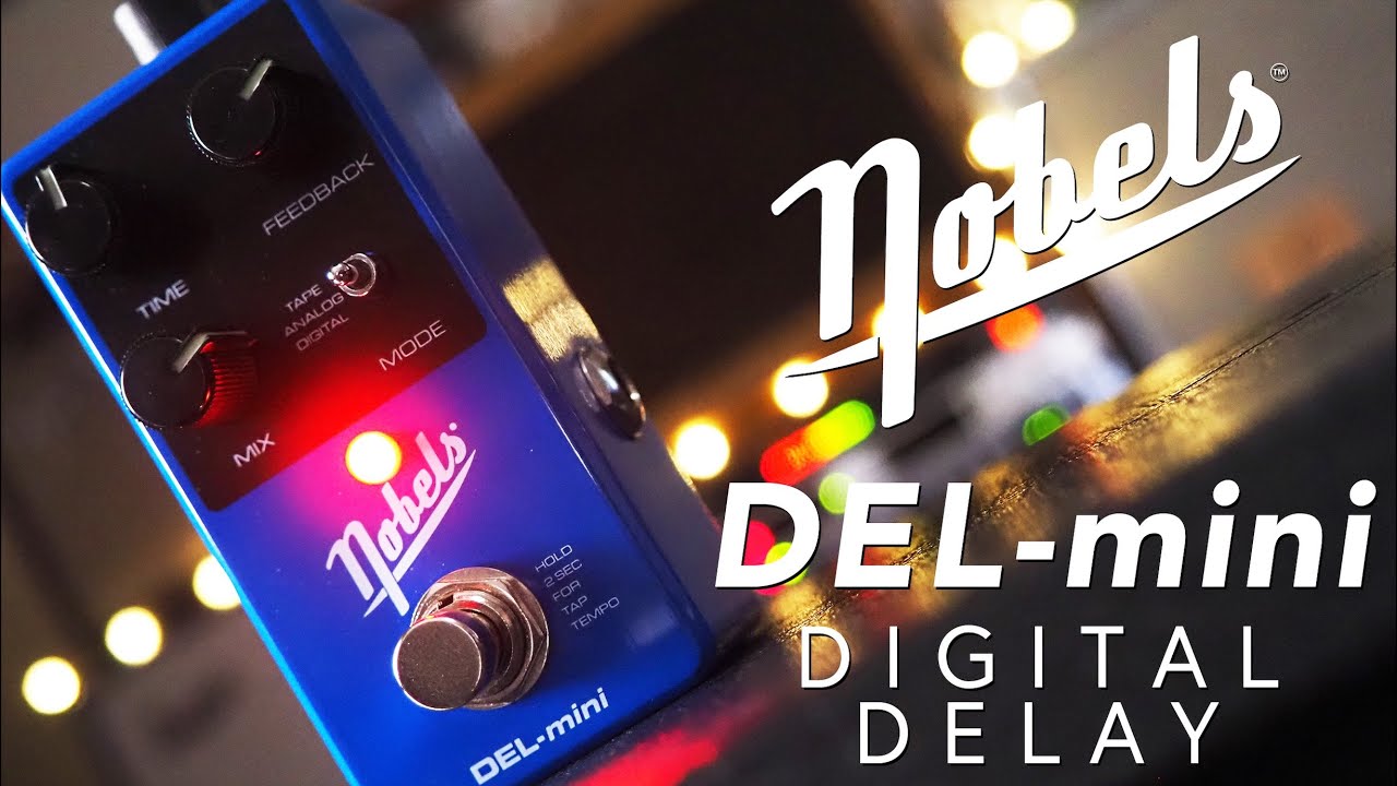 Nobels // DEL-mini Digital Delay (Demo)