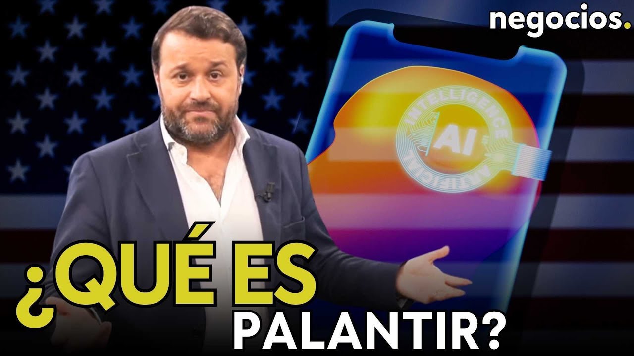 ¿Qué es Palantir? La desconocida empresa de inteligencia artificial militar que crece en influencia