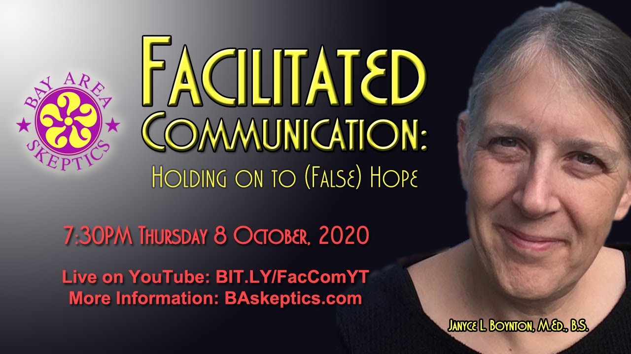 Facilitated Communication: Holding on to (False) Hope