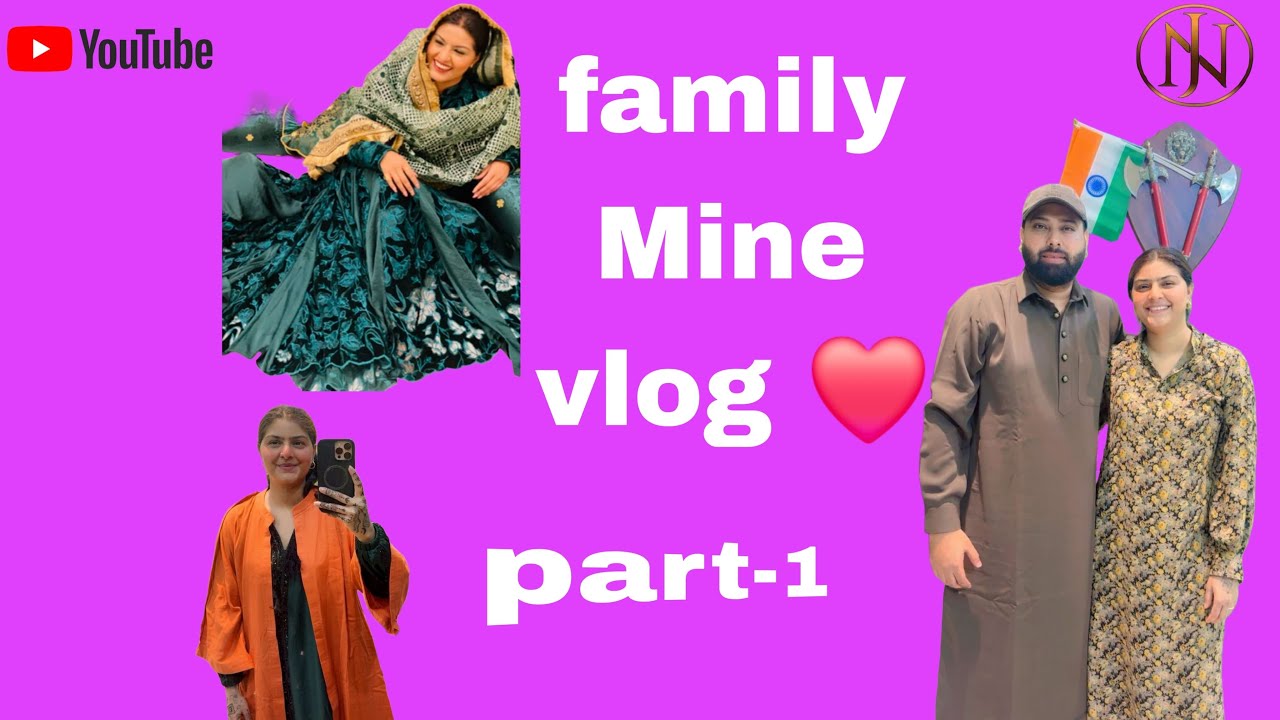 Dil Dilyan Gallan Family mine vlog ❤️