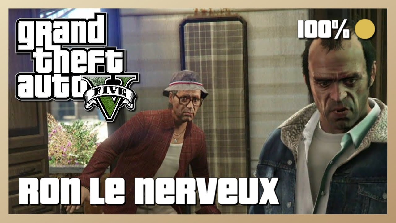 GTA V - Ron le nerveux - Médaille d'or